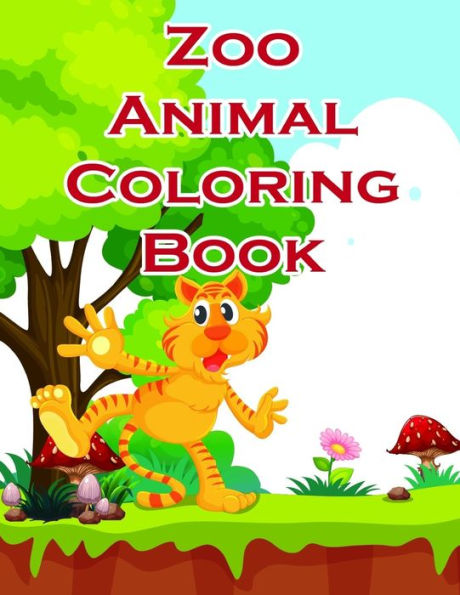 Zoo Animal Coloring Book : Funny Image For Special Occasion Age 2-5, Special Design From Professsional Artist