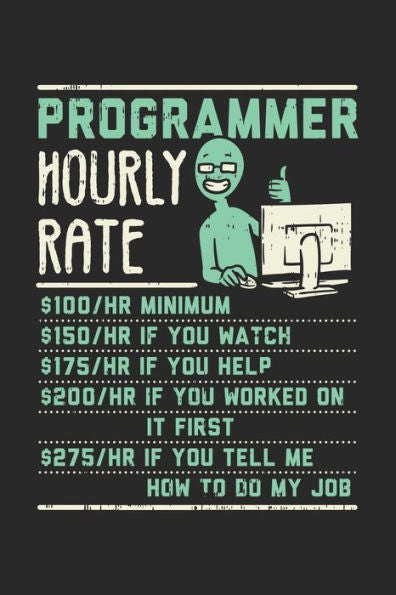 Programmer Hourly Rate : 120 Pages I 6X9 I Graph Paper 4X4