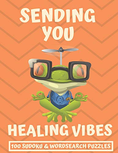 Sending You Healing Vibes: Get Well Gift For Women, Men & Kids The Best After Surgery Gift: 100 Easy Sudoku And Wordsearch Puzzle Book 8.5'x11" Large Print Activity Book