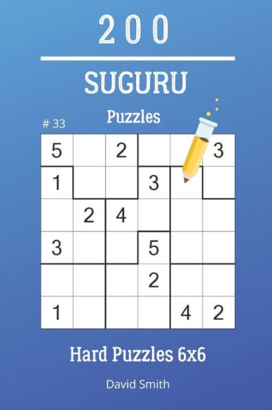 Suguru Puzzles - 200 Hard Puzzles 6X6