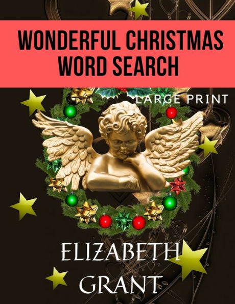 Wonderful Christmas Word Search : 28 Fun Puzzles For Adults And Kids (Large Print)