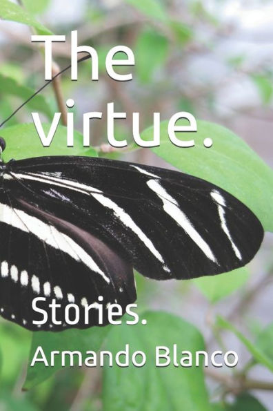 The Virtue. : Stories.