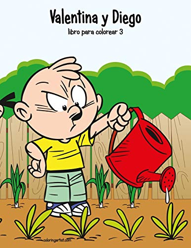 Valentina y Diego libro para colorear 3 (Spanish Edition)