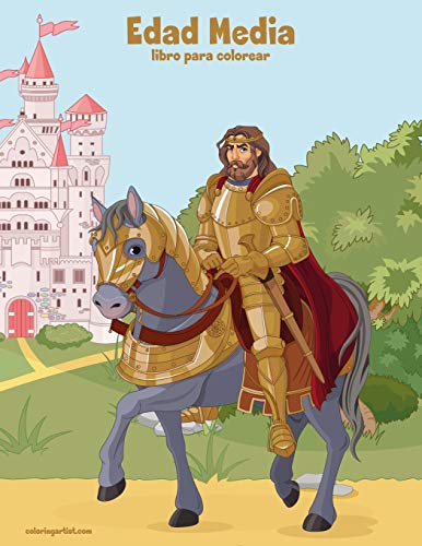 Edad Media libro para colorear (Spanish Edition)