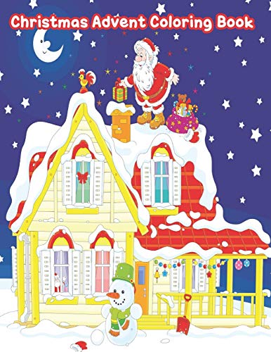 Christmas Advent Coloring Book: 24 images | 8.5" x 11"