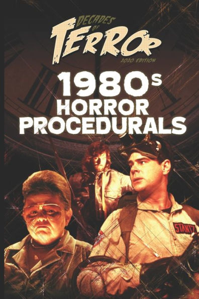 Decades of Terror 2020: 1980s Horror Procedurals (Decades of Terror 2020: Horror Procedurals (B&W))