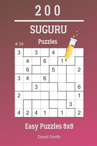 Suguru Puzzles - 200 Easy Puzzles 8X8