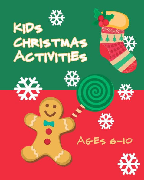 Christmas Activity Book - Ages 6-10: Multiple Word Puzzles, Coloring, Story Telling, and Interactive Games