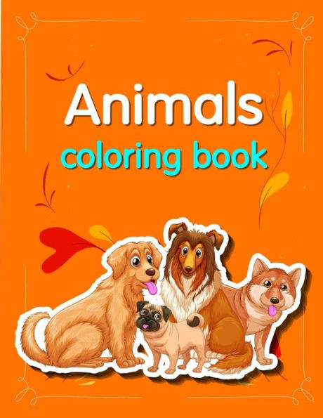 Animals coloring book: Funny Coloring Animals Pages for Baby-2 (kids development)