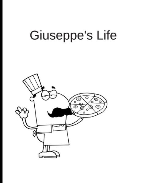 Giuseppe's Life