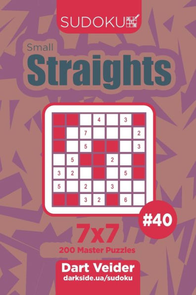 Sudoku Small Straights - 200 Master Puzzles 7X7 - 9781707152131