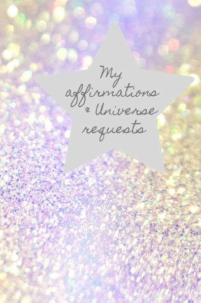 My Affirmations & Universe Requests : Record & Track Your Daily Affirmations And Sending Out Request To The Universe. Diamond Effect Design