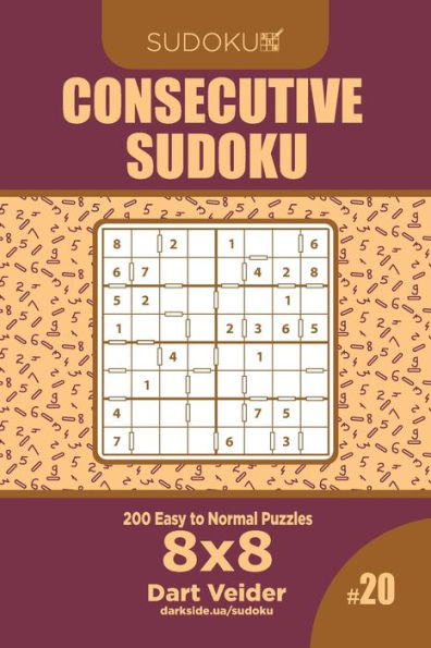 Consecutive Sudoku - 200 Easy to Normal Puzzles 8x8 (Volume 20)