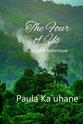 The Four of Us: An MM Adventure