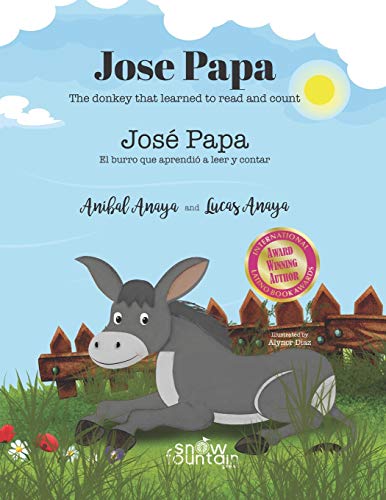 Jose Papa: The donkey that learned to read and count / El burro que aprendi?? a leer y a contar