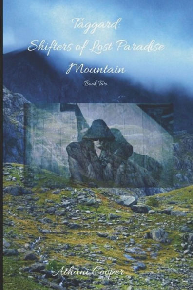 Taggard: Shifters Of Lost Paradise Mountain