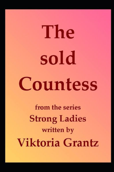 The Sold Countess