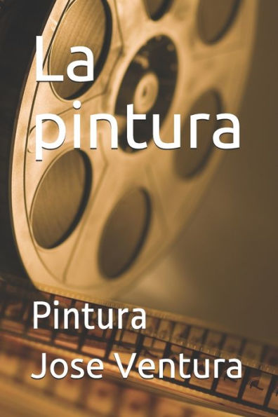 La pintura: Pintura (Spanish Edition)