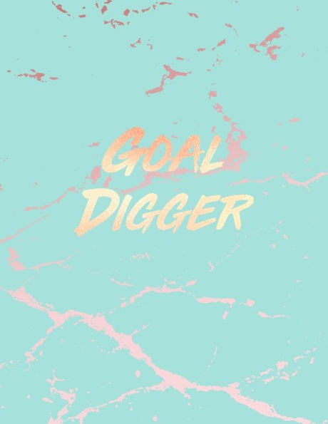 Goal Digger: Inspirational Quote Notebook, Beautiful Blue Marble and Rose Gold | 8.5 x 11, 120 College Ruled Pages