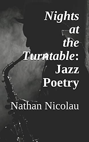 Nights at the Turntable: Jazz Poetry