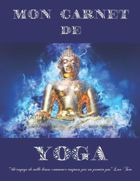 Mon Carnet De Yoga : Format 21,6 Cm X 27,9 Cm