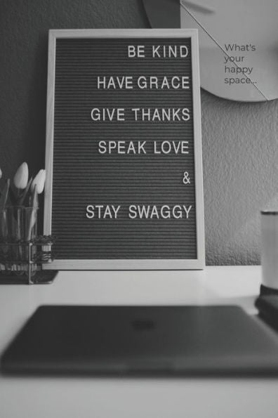 What's Your Happy Space... - 9781708242206