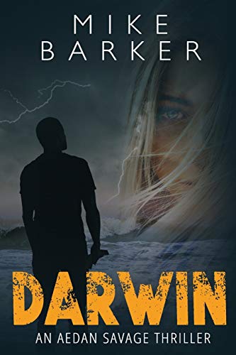 Darwin: An Aedan Savage Thriller