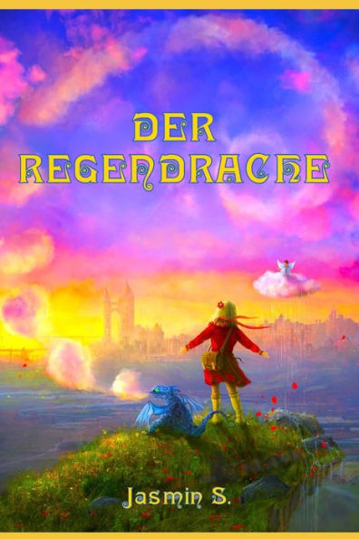 Der Regendrache (German Edition)