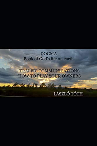 THE BOOK OF GOD's EARTH: DOGMA