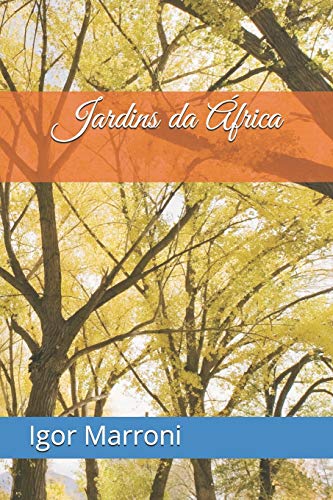 Jardins da ??frica (Portuguese Edition)