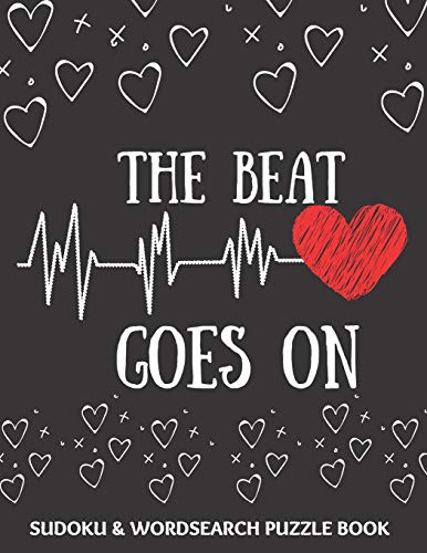 The Beat Goes On: Sudoku And Wordsearch Puzzles Large Print | Perfect Post Heart Surgery Gift For Women, Men, Teens and Kids - Get Well Soon Activity ... Activities While Recovering From Surgery