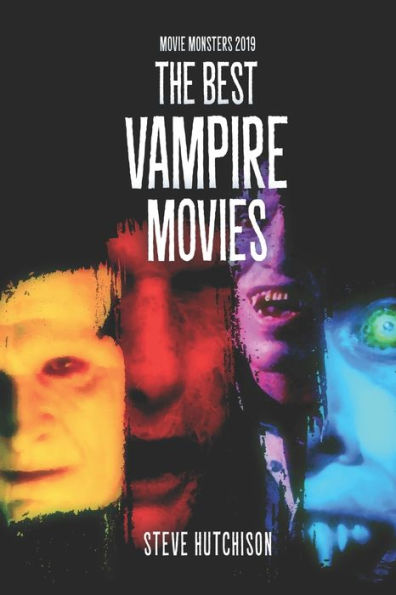 The Best Vampire Movies - 9781708545062