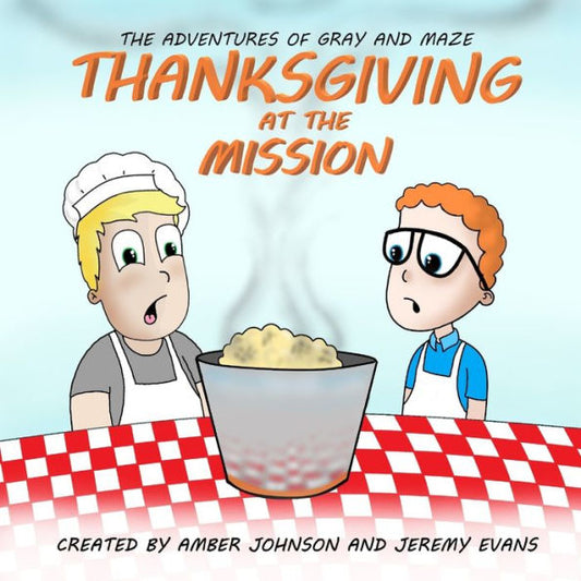 Thanksgiving At The Mission