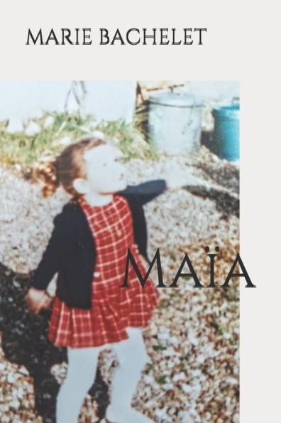 Maïa - 9781708716462