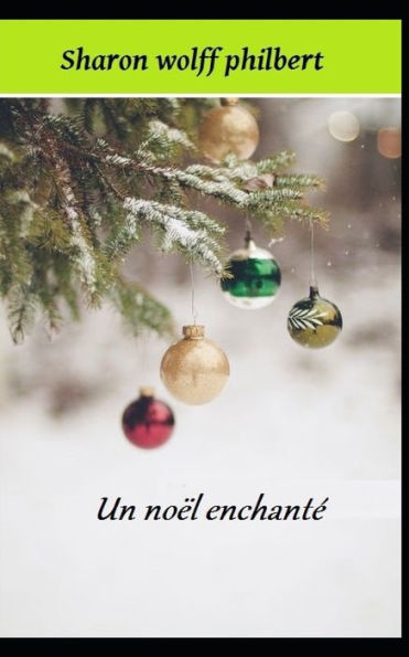 Un Noël Enchanté