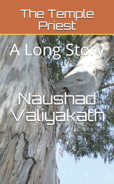 The Temple Priest : A Long Story
