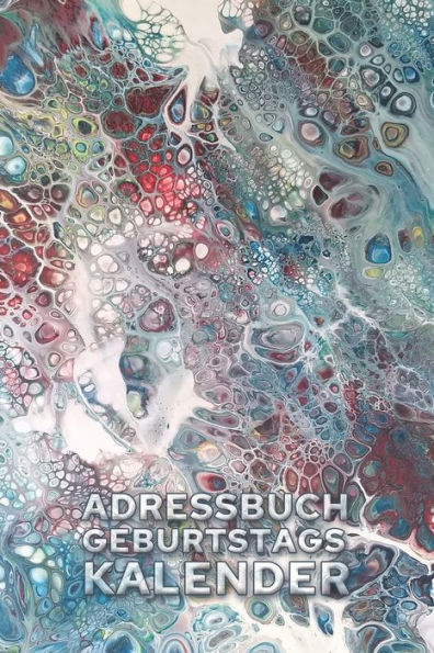 Adressbuch Geburtstagskalender: Ab sofort brauchst du nur noch ein einziges Buch und hast alle Adressen, Telefonnummern und Geburtstage deiner ... Blick (mit Register A-Z) (German Edition) - 9781708854621