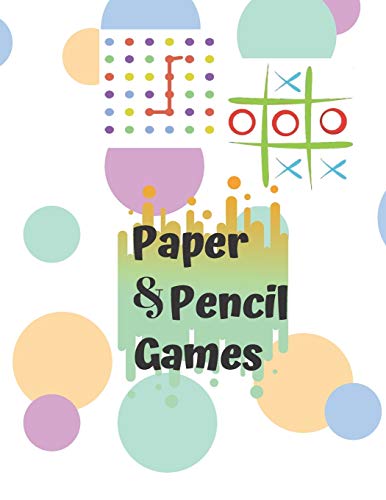 Paper & Pencil Games: Paper & Pencil Games: 2 Player Activity Book, Blue | Tic-Tac-Toe, Dots and Boxes | Noughts And Crosses (X and O) -- Fun Activities for Family Time