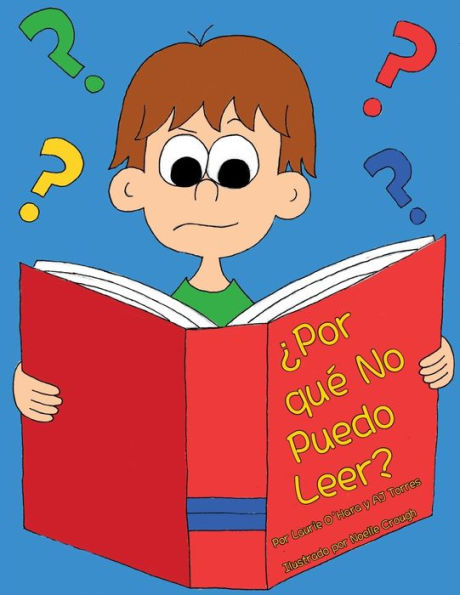 �Por qu� No Puedo Leer? (Spanish Version) (Spanish Edition)