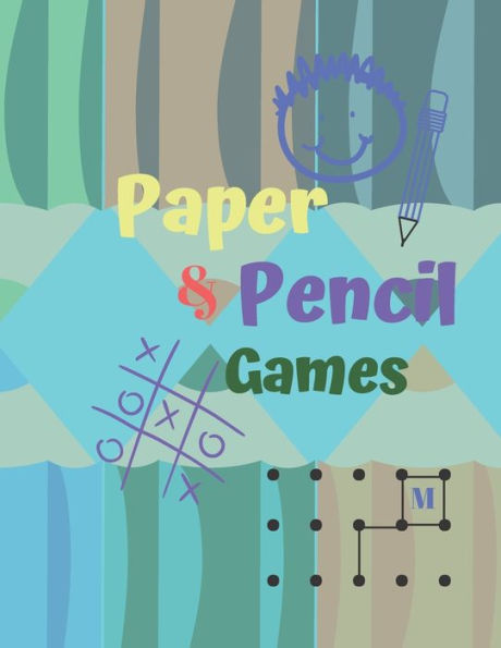 Paper & Pencil Games : Paper & Pencil Games: 2 Player Activity Book, Blue - Tic-Tac-Toe, Dots And Boxes - Noughts And Crosses (X And O) -- Fun Activities For Family Time - 9781708953065