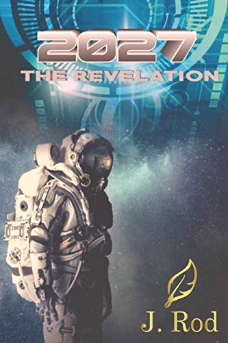 2027: The revelation