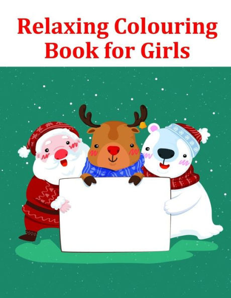 Relaxing Colouring Book For Girls : The Coloring Books For Animal Lovers, Design For Kids, Children, Boys, Girls And Adults