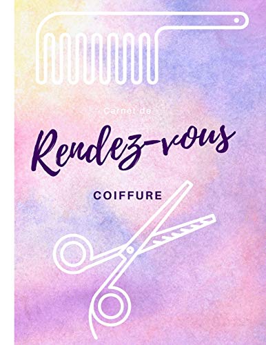 Carnet de rendez vous coiffure: professionnel grand format (A4) (French Edition)
