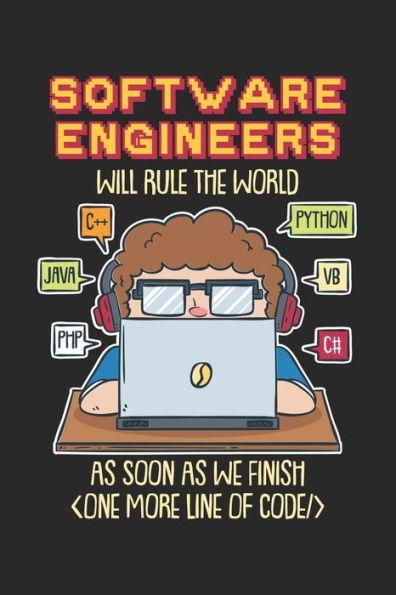 Software Engineers Will Rule The World As Soon As : 120 Pages I 6X9 I Graph Paper 4X4