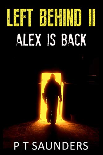 Left Behind II: Alex is Back