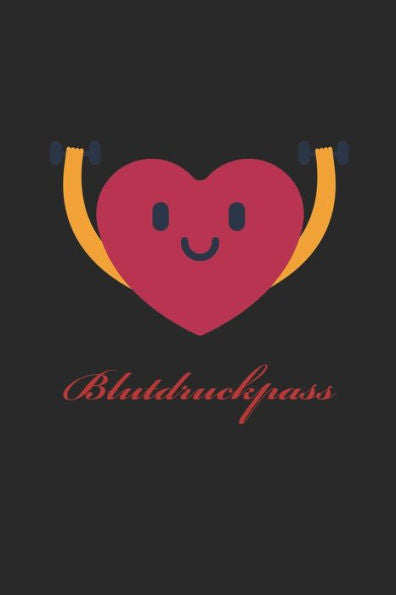 Blutdruckpass: Platz fUr 2000 Messungen | ca. DIN A5 | unkompliziert, Ubersichtlich, klein und handlich | Blutdrucktagebuch zum AusfUllen von Datum, ... Design: sportliches Herz (German Edition)