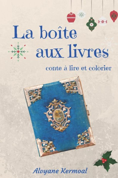 La bo?te aux livres (French Edition)