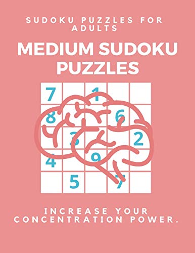 Medium Sudoku Puzzle Book for Adults : Large Print Puzzles with Solved Sudoku Games - Fun & Fitness your brain: Good at Sudoku? Here???s some!I Dare you to complete (Sudoku Puzzle Books)