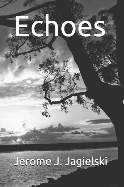 Echoes - 9781709756092