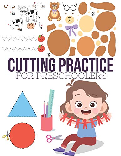 Cutting Practice: Scissor skills for preschoolers to kindergarteners ages 3 to 5, cut and paste workbook with 100 pages.-9781709959073